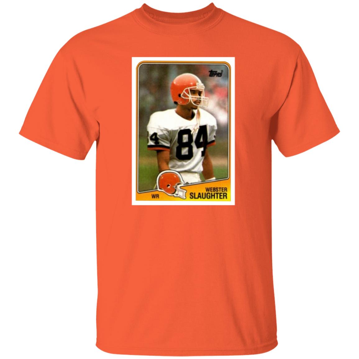 Webster Slaughter Shirt Bernie Kosar Webster Slaughter Shirt Hoodie Sweatshirt - Teechipus