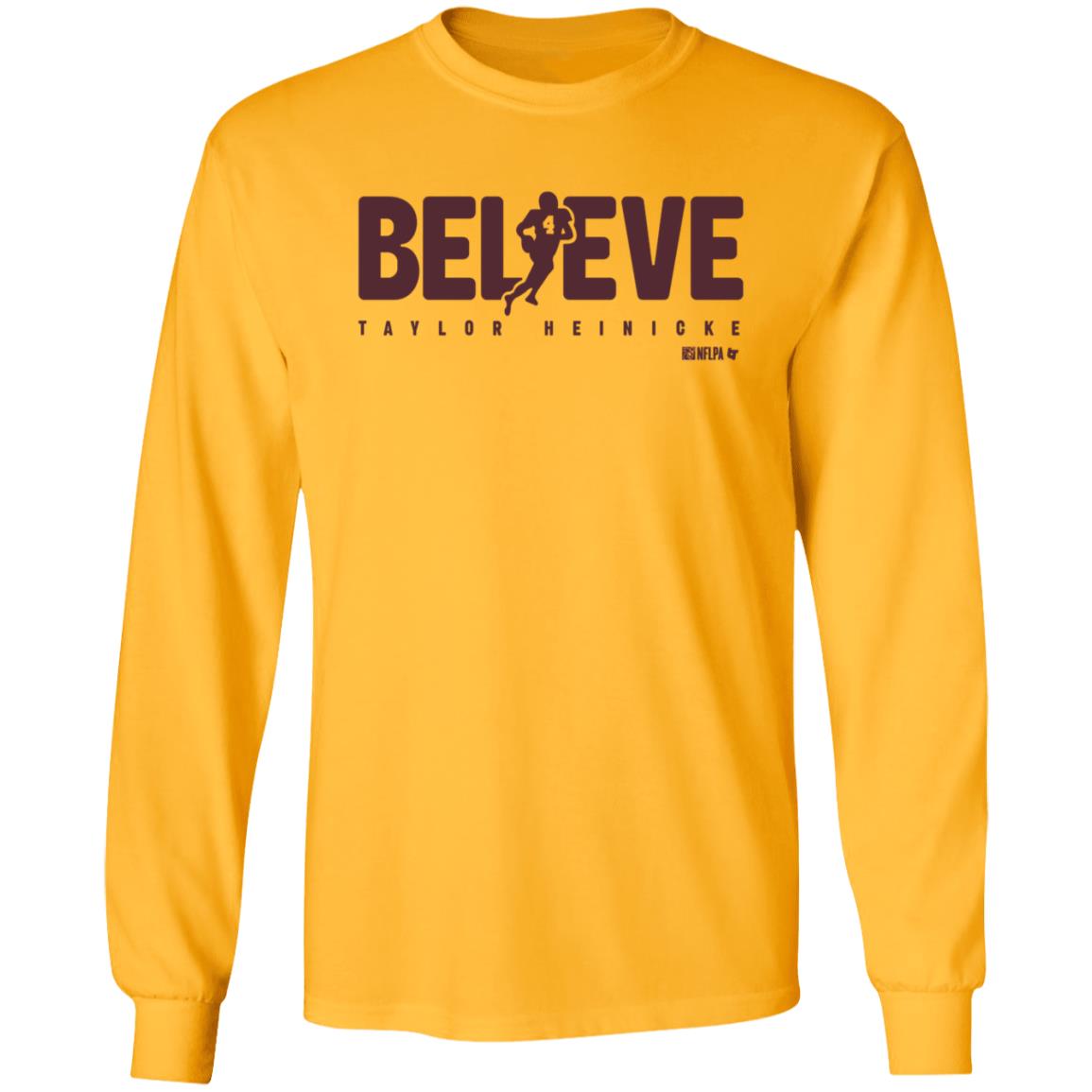 Taylor Heinicke Believe Shirt Breakingt Store Taylor Heinicke Believe Shirt Hoodie Sweatshirt - Teechipus