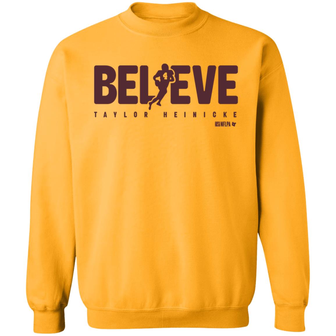 Taylor Heinicke Believe Shirt Breakingt Store Taylor Heinicke Believe Shirt Hoodie Sweatshirt - Teechipus