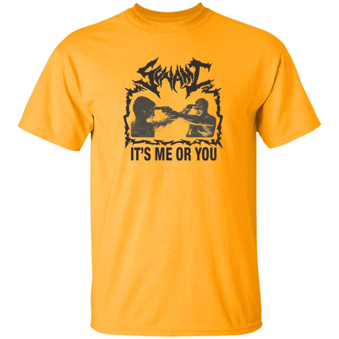 It's Me Or You Shirt Sunami It's Me Or You T Shirt Hoodie Sweatshirt - Teechipus
