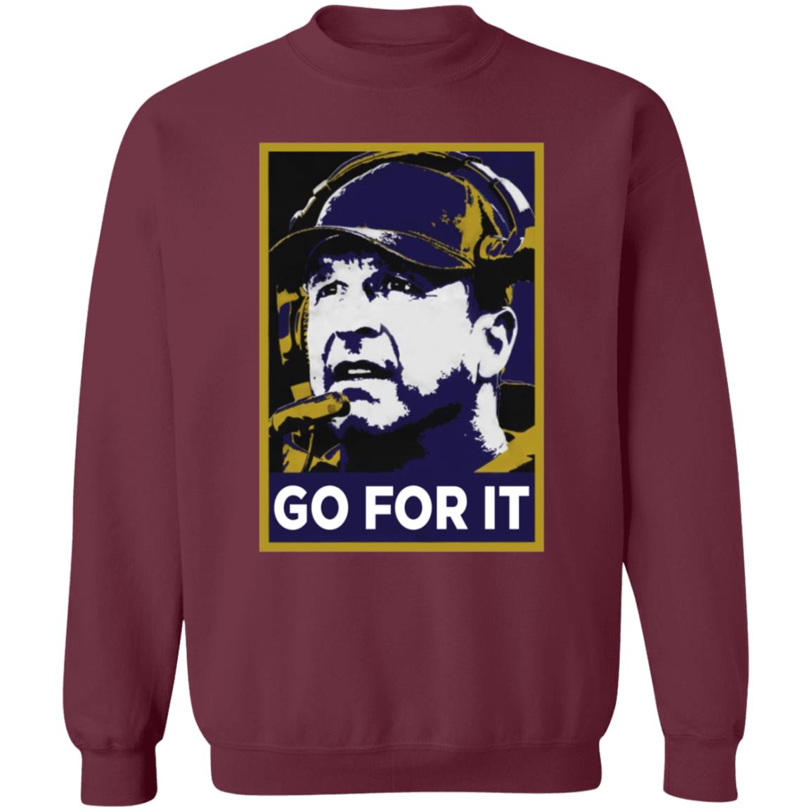 Go For It Shirt Barstool Sports Store Go For It Tee Shirt Hoodie - Teechipus