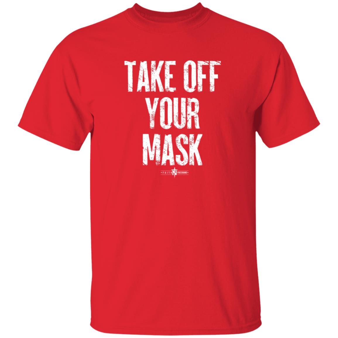Faithfreedom Shop Take Off Your Mask Shirt Matt Couch Take Off Your Mask Shirt - Teechipus