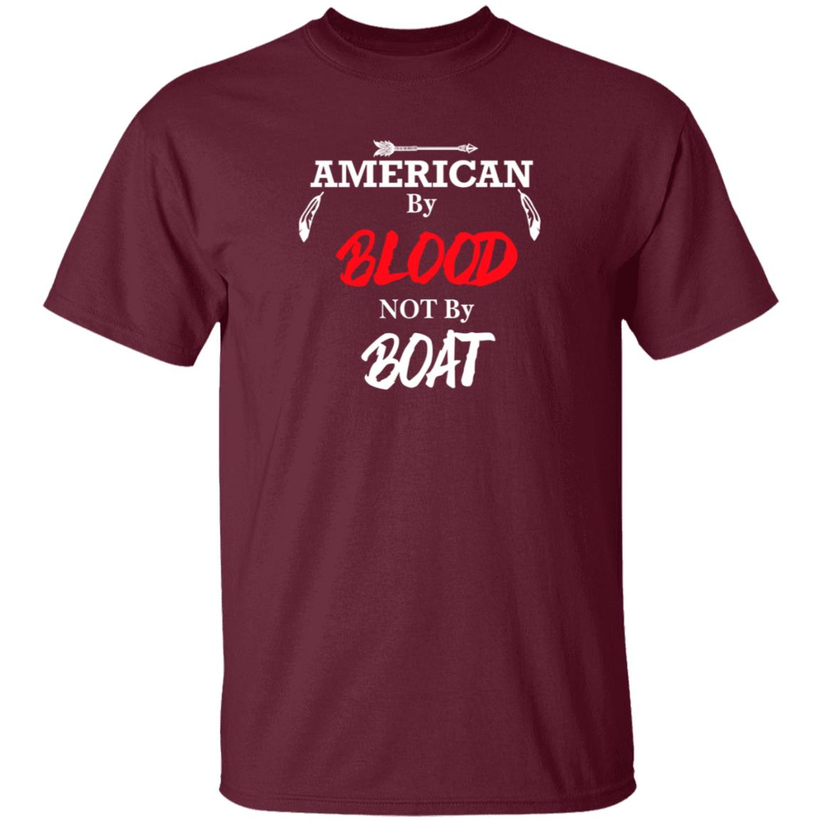 American By Blood Not By Boat Shirt Chrigga Charmin American By Blood Not By Boat Shirt - Teechipus