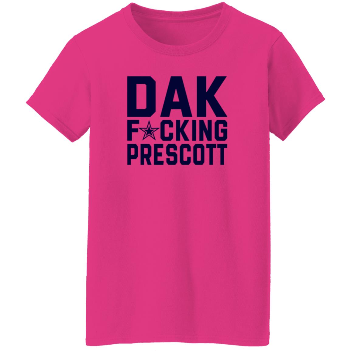Dak Fucking Prescott Shirt Cowboys Football Dak Fucking Prescott Shirt Hoodie - Teechipus