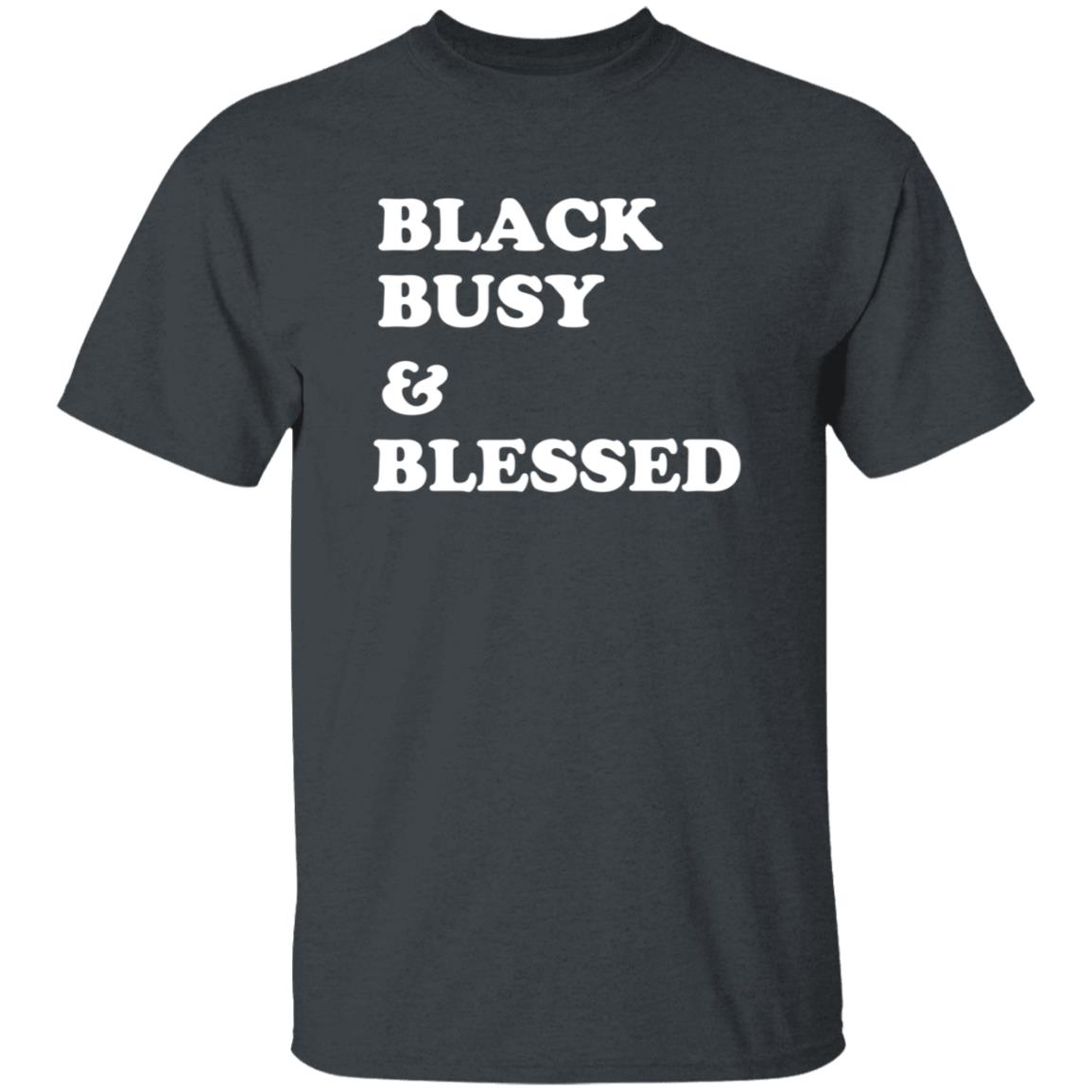 Black Busy And Blessed Shirt Brats Alter Ego Black Busy And Blessed Shirt Hoodie Sweatshirt - Teechipus