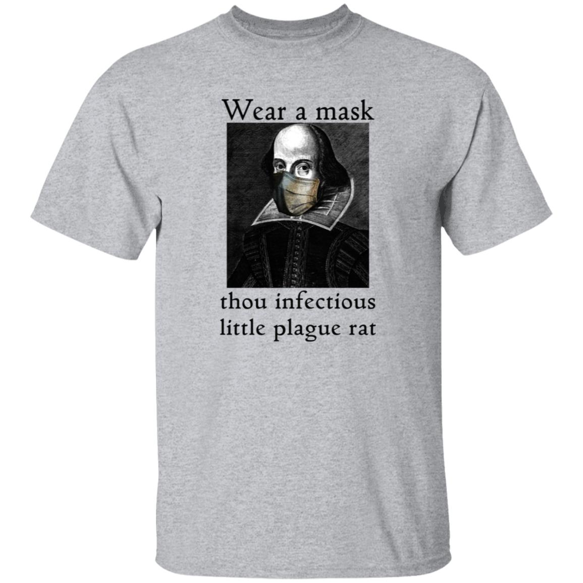 Wear A Mask Infectious Plague Rat Shakespeare Shirt Hoodie - Teechipus
