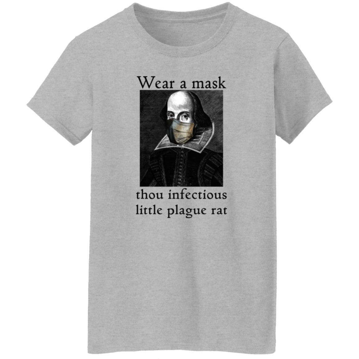 Wear A Mask Infectious Plague Rat Shakespeare Shirt Hoodie - Teechipus