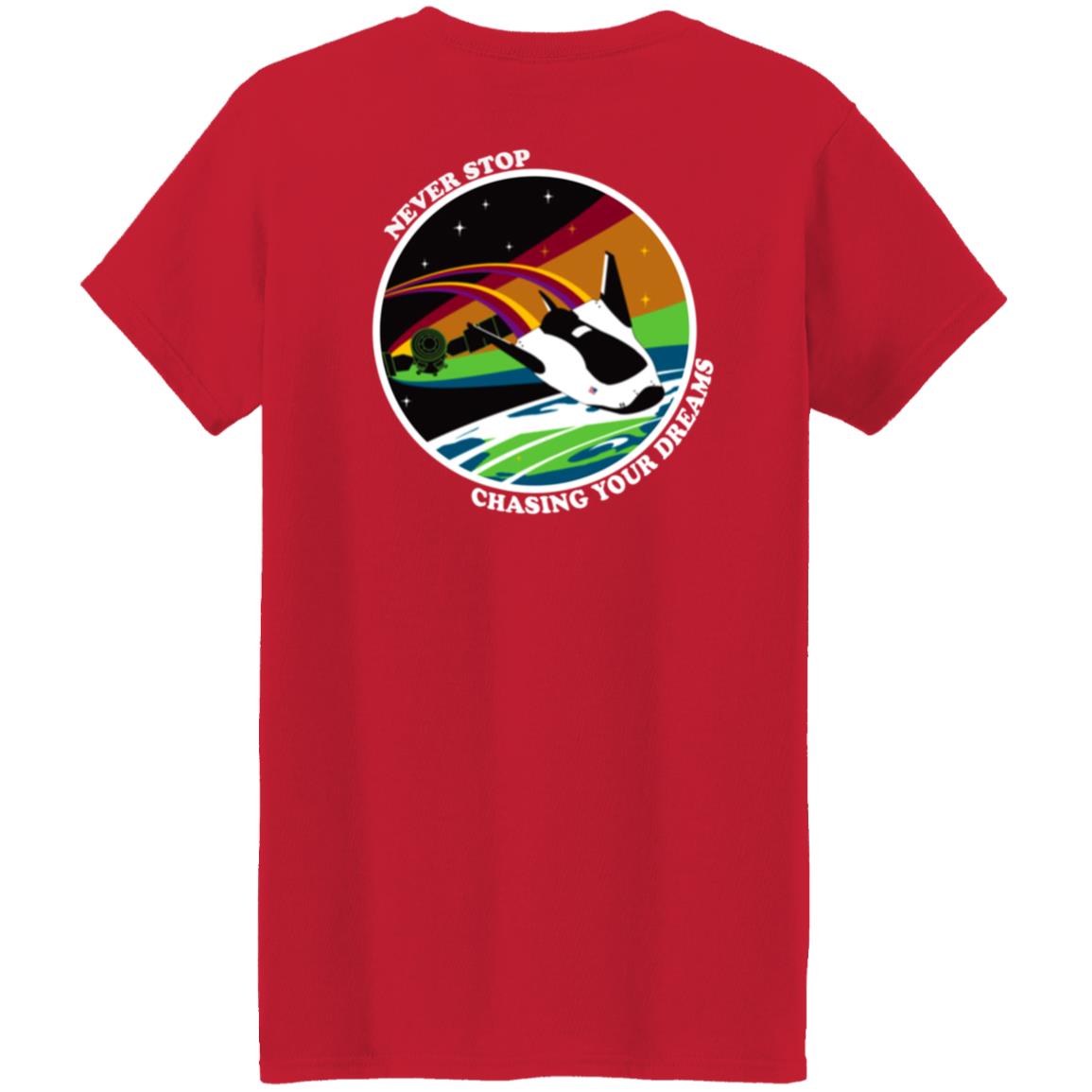 Never Stop Chasing Your Dreams Shirt Hoodie Sweatshirt - Teechipus