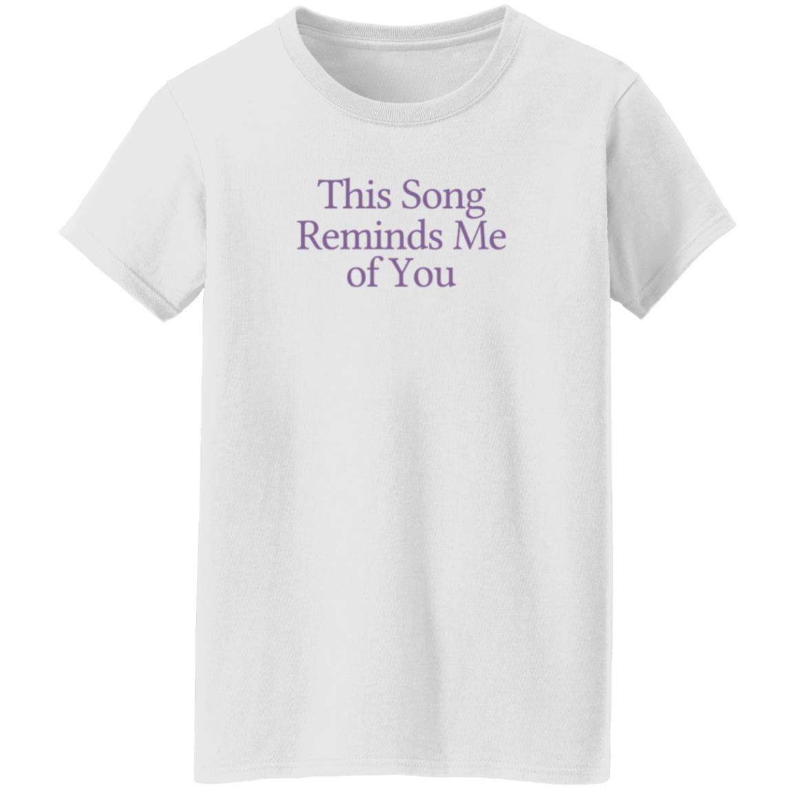 This Song Reminds Me Of You Shirt Lonely Ghost Merch - Teechipus