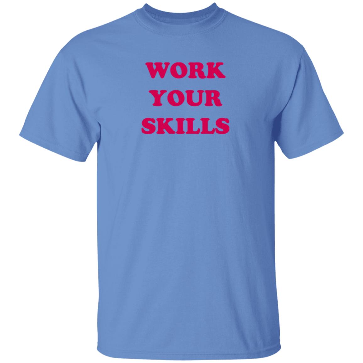 Work Your Skills Shirt Jon Heder Work Your Skills Shirt Hoodie - Teechipus