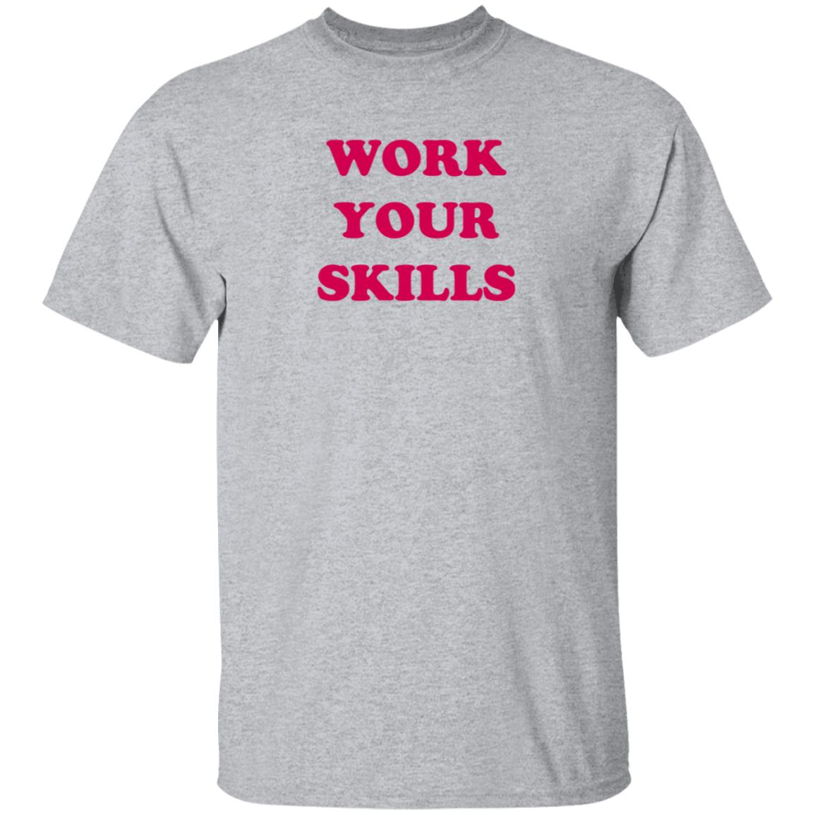 Work Your Skills Shirt Jon Heder Work Your Skills Shirt Hoodie - Teechipus