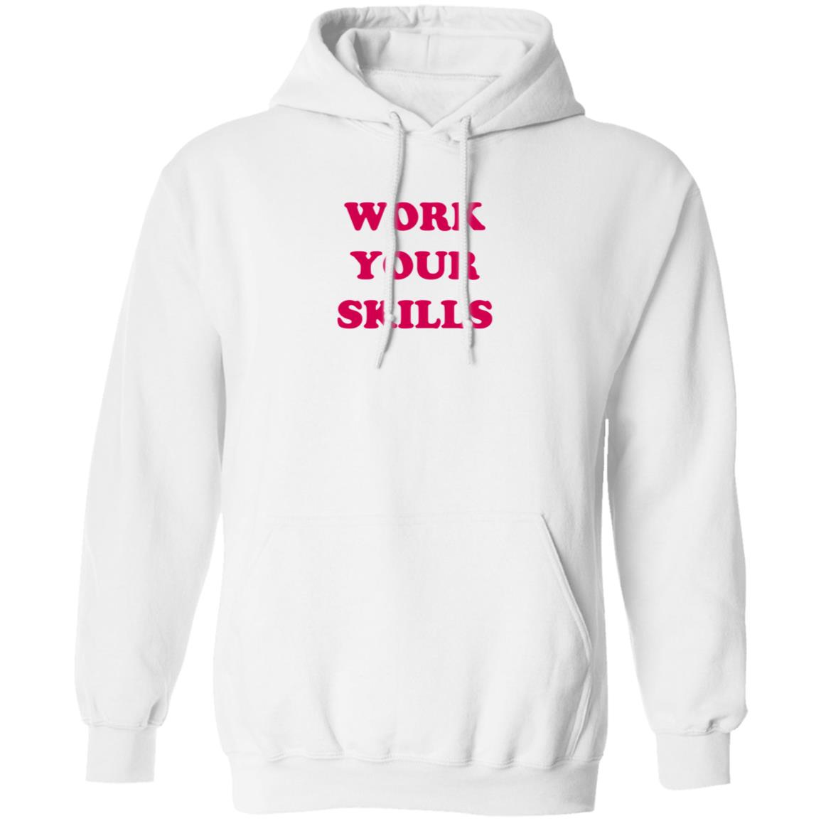 Work Your Skills Shirt Jon Heder Work Your Skills Shirt Hoodie - Teechipus