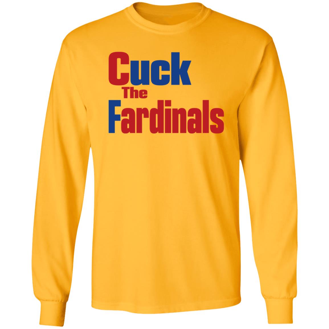 Cuck The Fardinals Shirt Mark Mcgwire Era Cardinals Cuck The Fardinals Shirt Hoodie Sweatshirt - Teechipus
