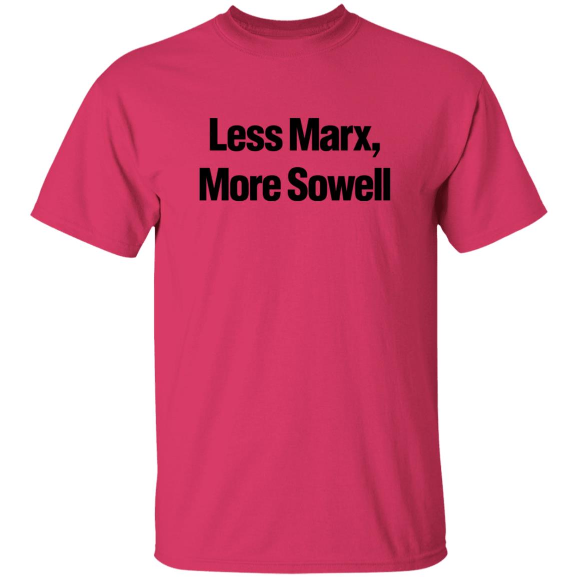 Less Marx More Sowell Shirt Liberal Not Lefty Less Marx More Sowell Shirt Hoodie Sweatshirt - Teechipus