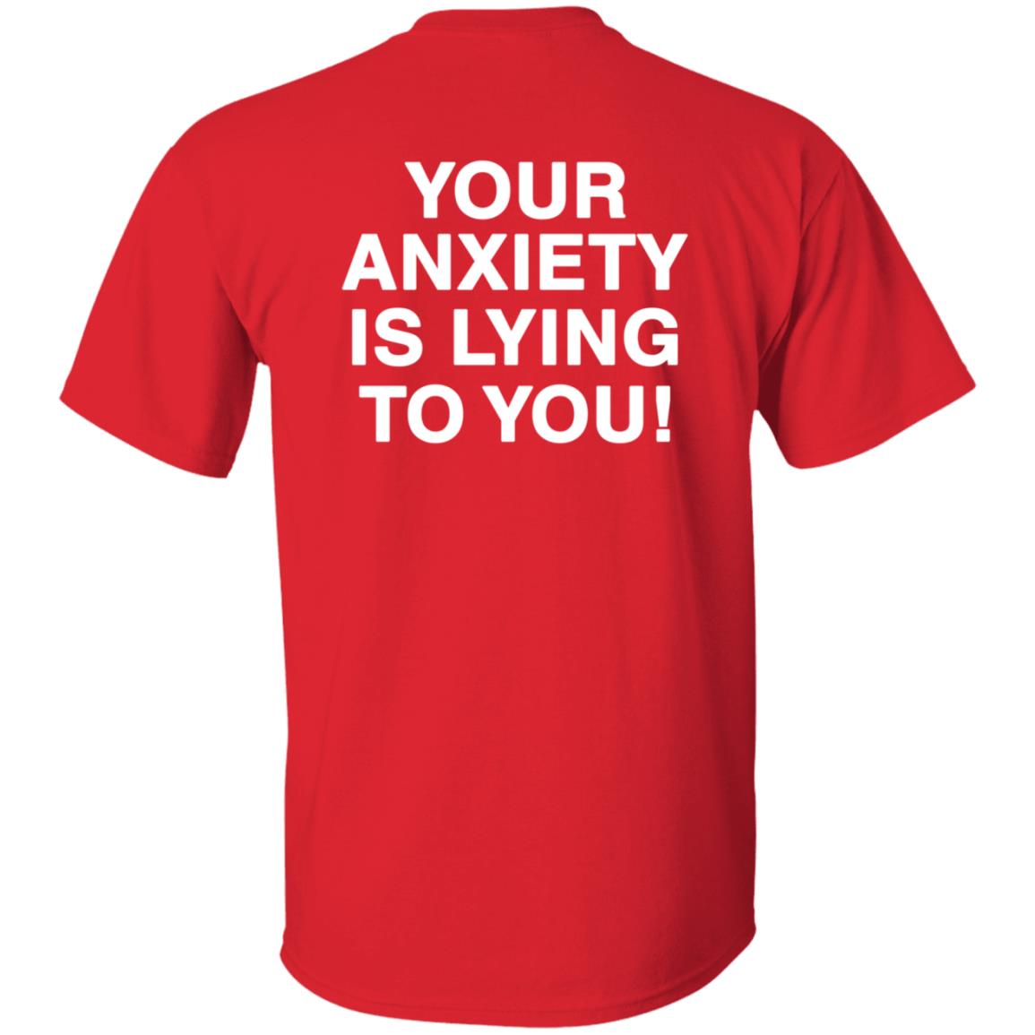 Your Anxiety Is Lying To You Hoodie Werenotreallystrangers Hoodie Shirt Sweatshirt - Teechipus