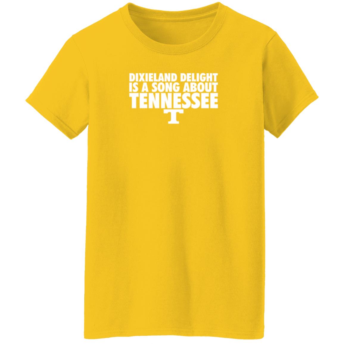 Dixieland Delight Is A Song About Tennessee T Shirt Hoodie - Teechipus