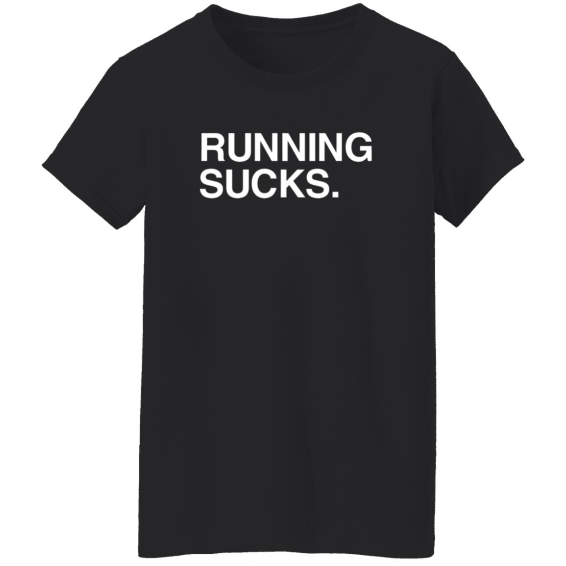 Running Sucks Shirt Obvious Shirts - Teechipus
