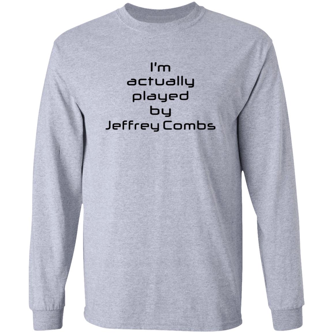 I'm Actually Played By Jeffrey Combs Shirt Heninahat Merch Jeffrey Combs Shirt - Teechipus