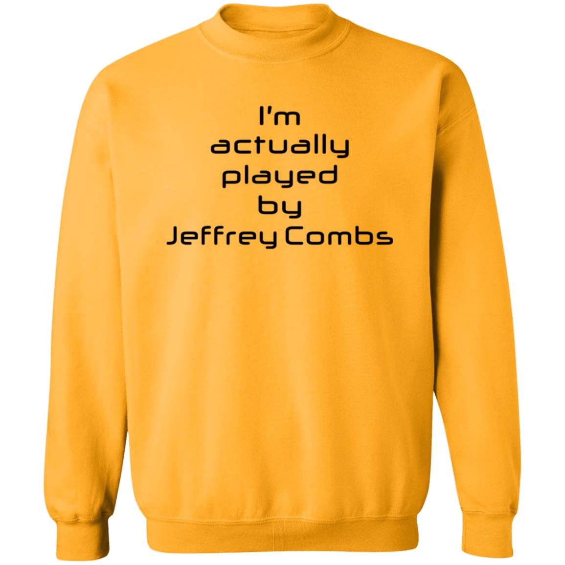 I'm Actually Played By Jeffrey Combs Shirt Heninahat Merch Jeffrey Combs Shirt - Teechipus