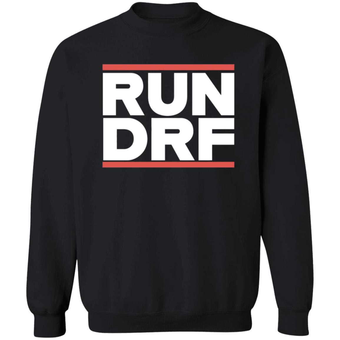 Run Drf Shirt Old Smoke Clothing Store Run Drf Shirt Hoodie Sweatshirt - Teechipus