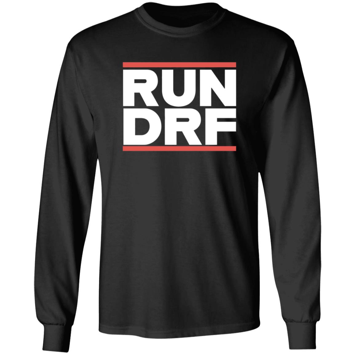 Run Drf Shirt Old Smoke Clothing Store Run Drf Shirt Hoodie Sweatshirt - Teechipus