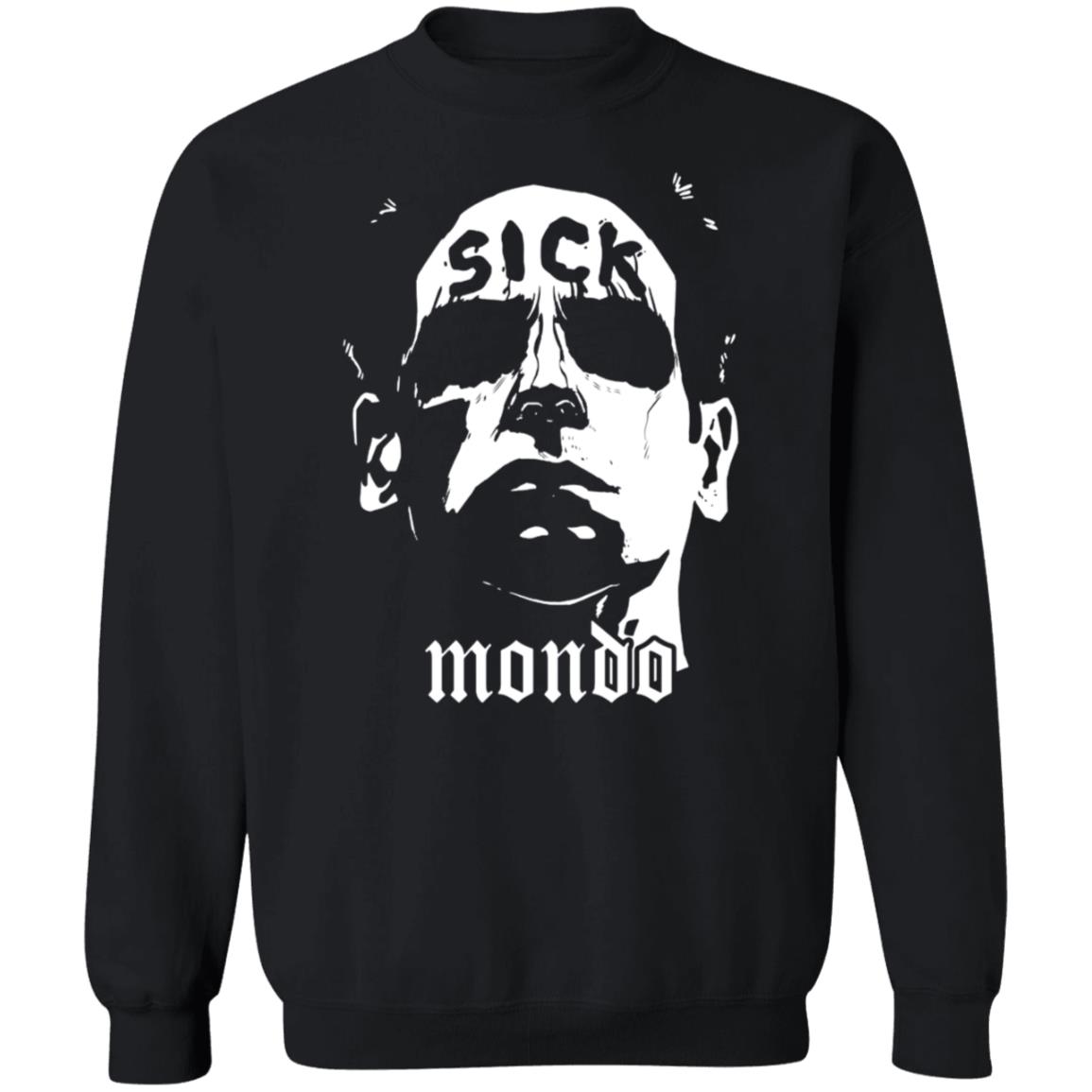 Sick Mondo Shirt Nickmondomedia Store Sick Mondo Shirt Hoodie Sweatshirt - Teechipus