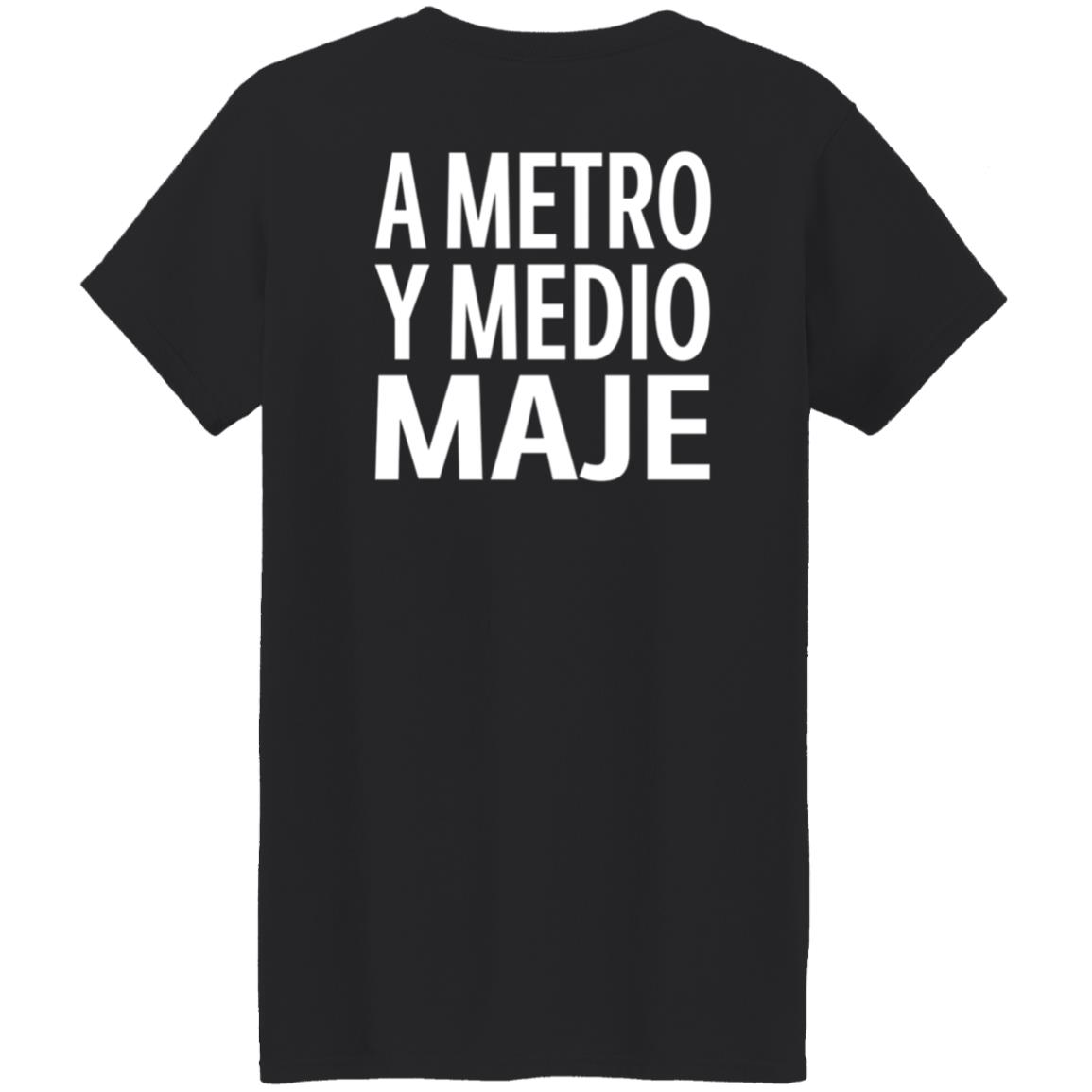A Metro Y Medio Maje Shirt Hoodie Sweatshirt - Teechipus