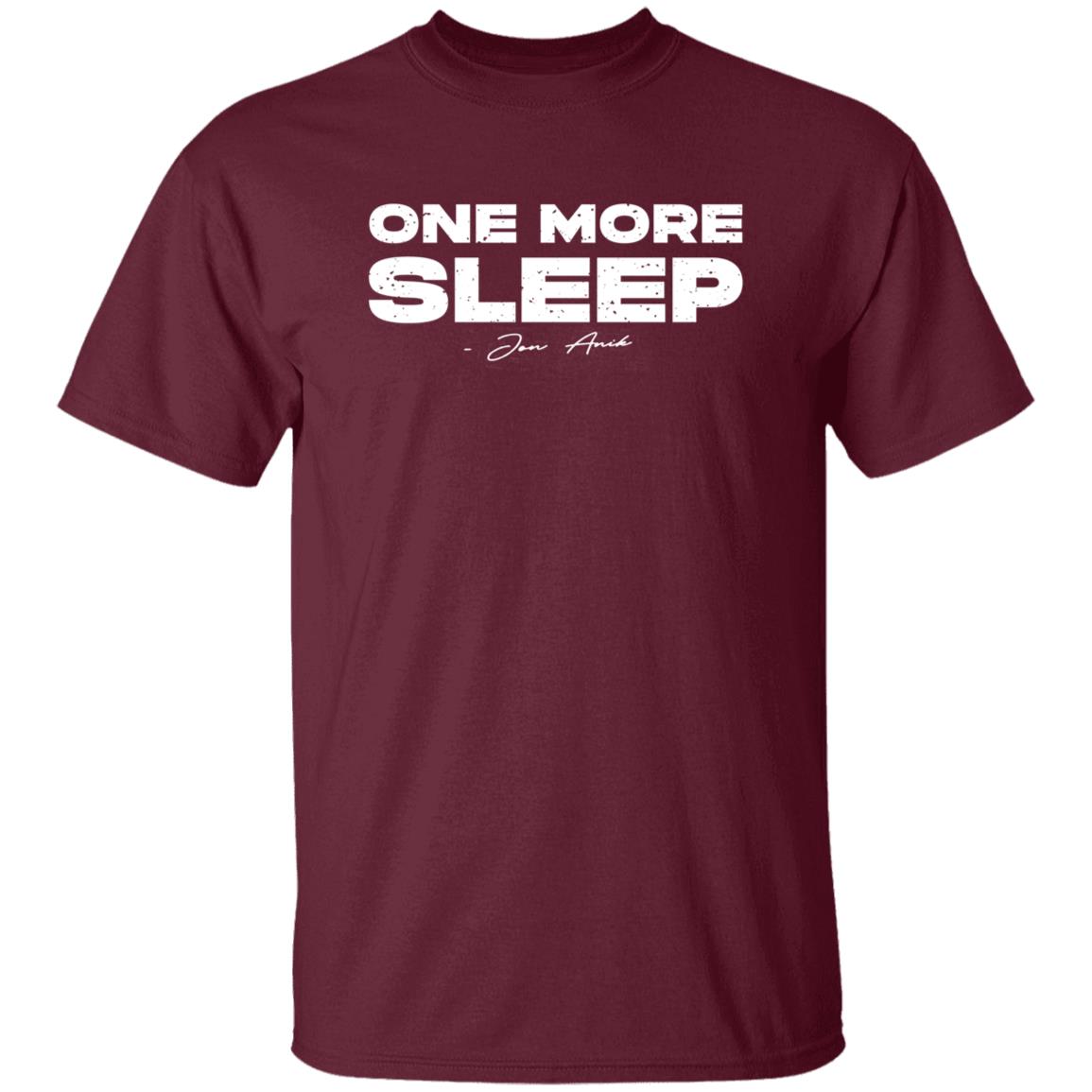 One More Sleep Shirt Biganikenergy One More Sleep Shirt Hoodie Sweatshirt - Teechipus