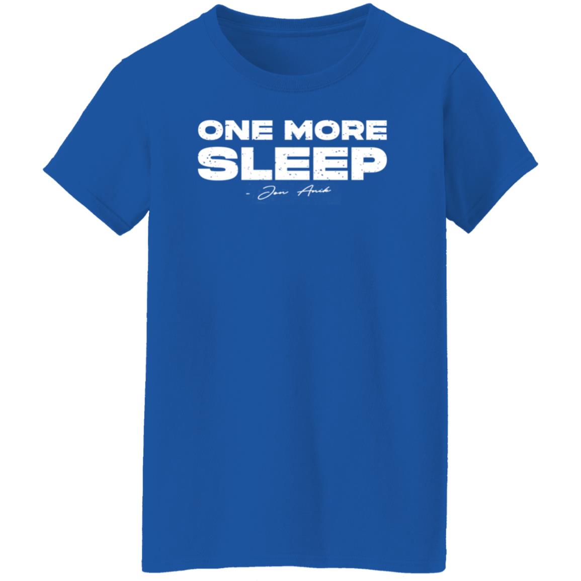 One More Sleep Shirt Biganikenergy One More Sleep Shirt Hoodie Sweatshirt - Teechipus