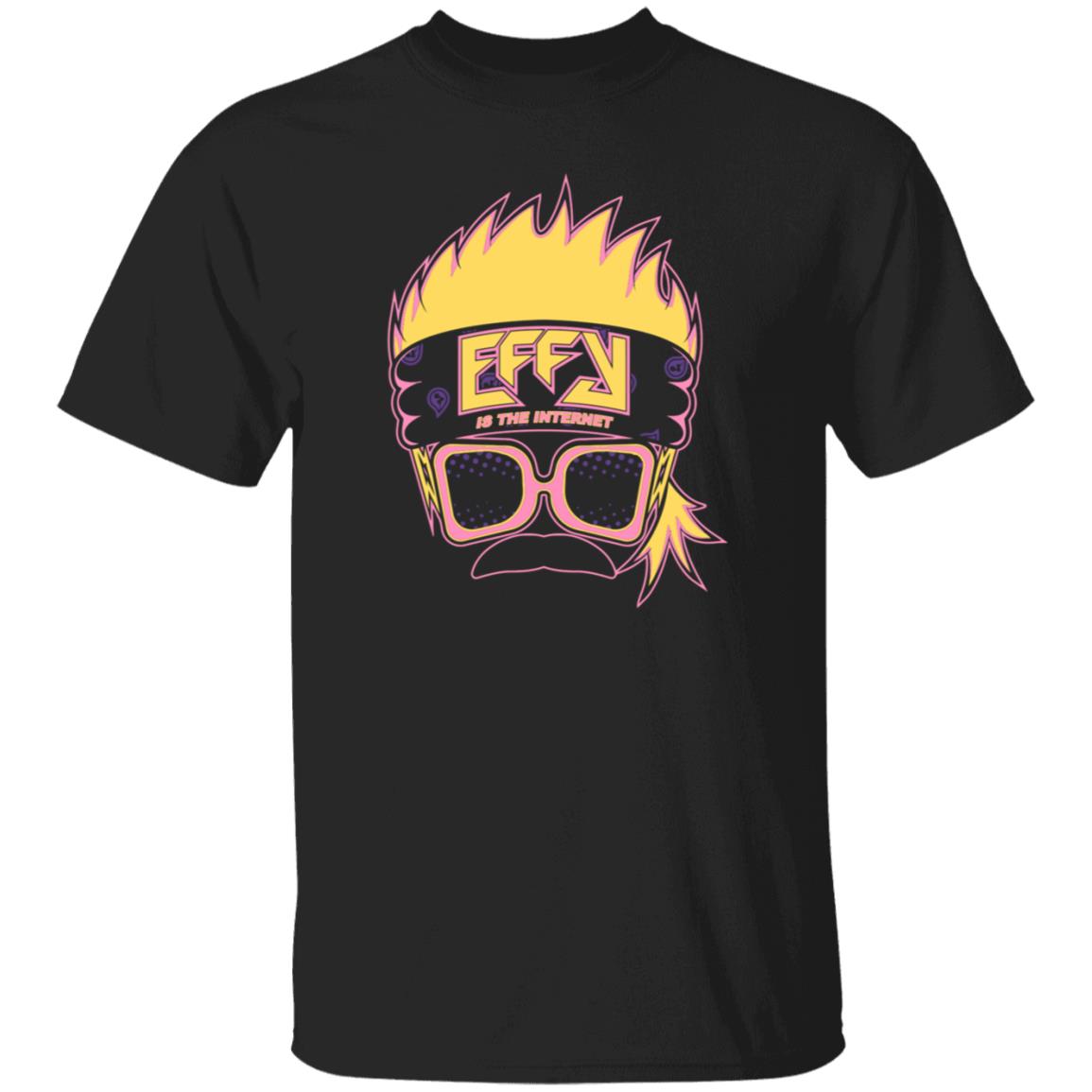 Effy Is The Internet Shirt Effylives Effy Is The Internet Shirt Hoodie Sweatshirt - Teechipus