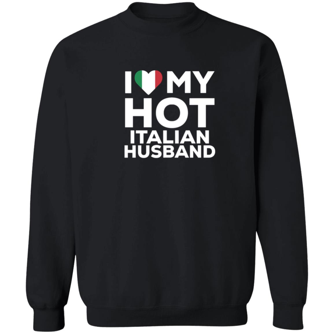 I Love My Hot Italian Husband Shirt Cereza I Love My Hot Italian Husband Shirt - Teechipus