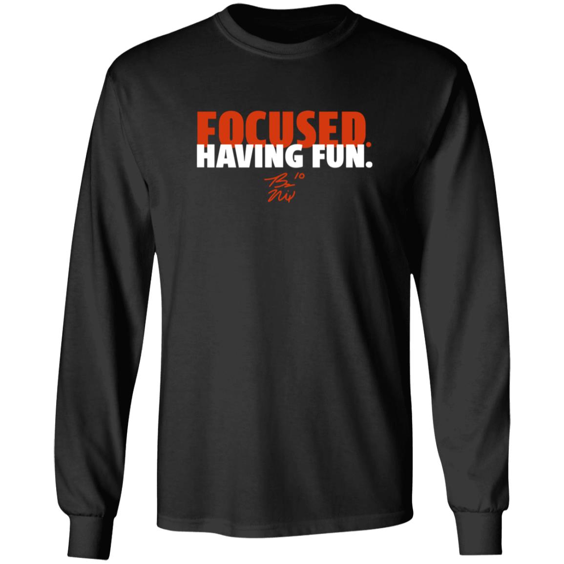 Focused And Having Fun Shirt Breakingt Store Bo Nix Focused And Having Fun Shirt - Teechipus