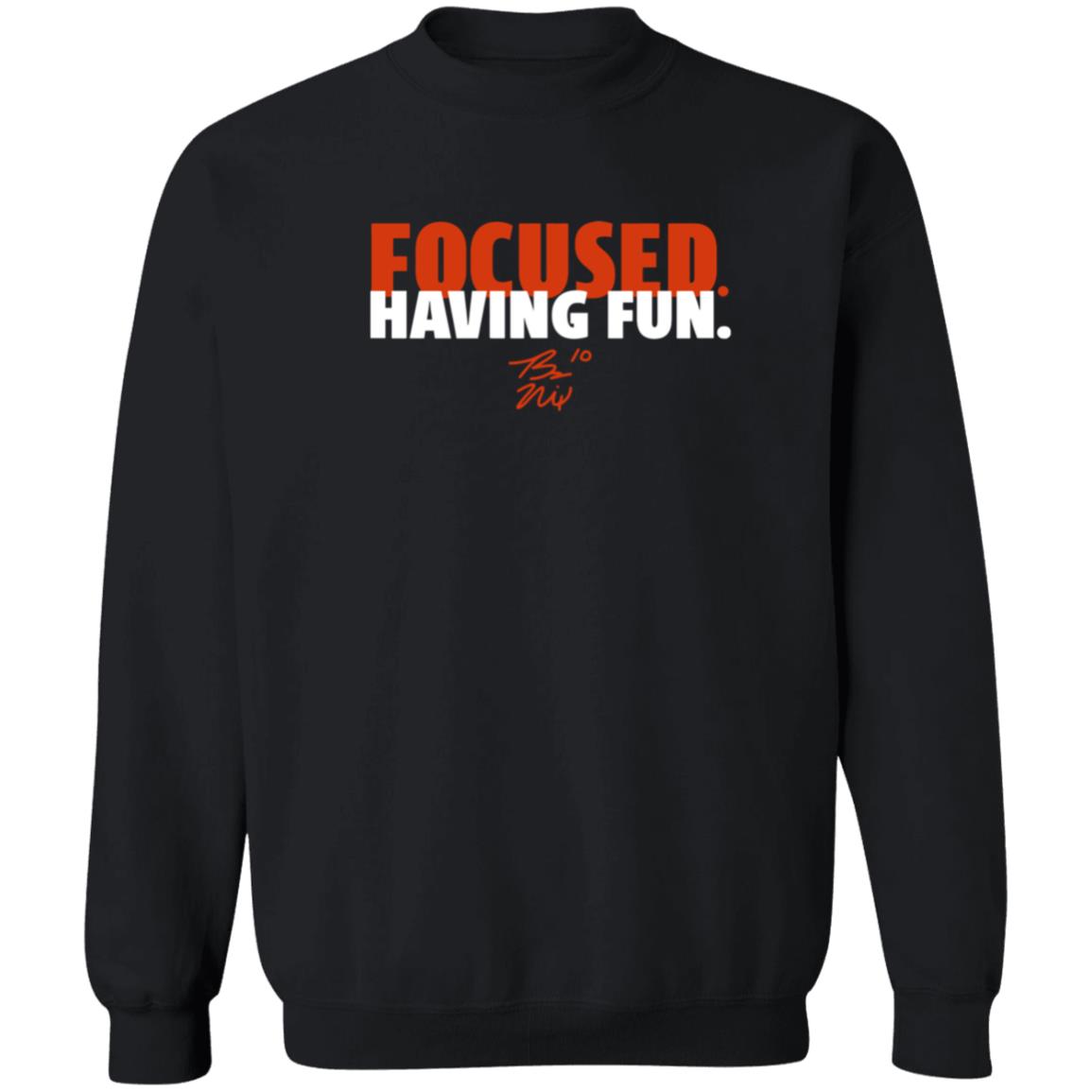 Focused And Having Fun Shirt Breakingt Store Bo Nix Focused And Having Fun Shirt - Teechipus