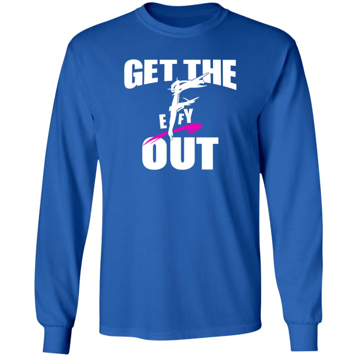 Get The F Out Shirt Prowrestlingtees Store Get The F Out Shirt Hoodie - Teechipus