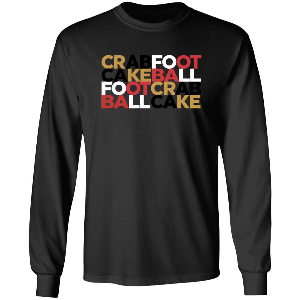 Crabfoot Cakeball Footcrab Ballcake Shirt Nate Crabfoot Cakeball Footcrab Ballcake Shirt Hoodie Sweatshirt - Teechipus