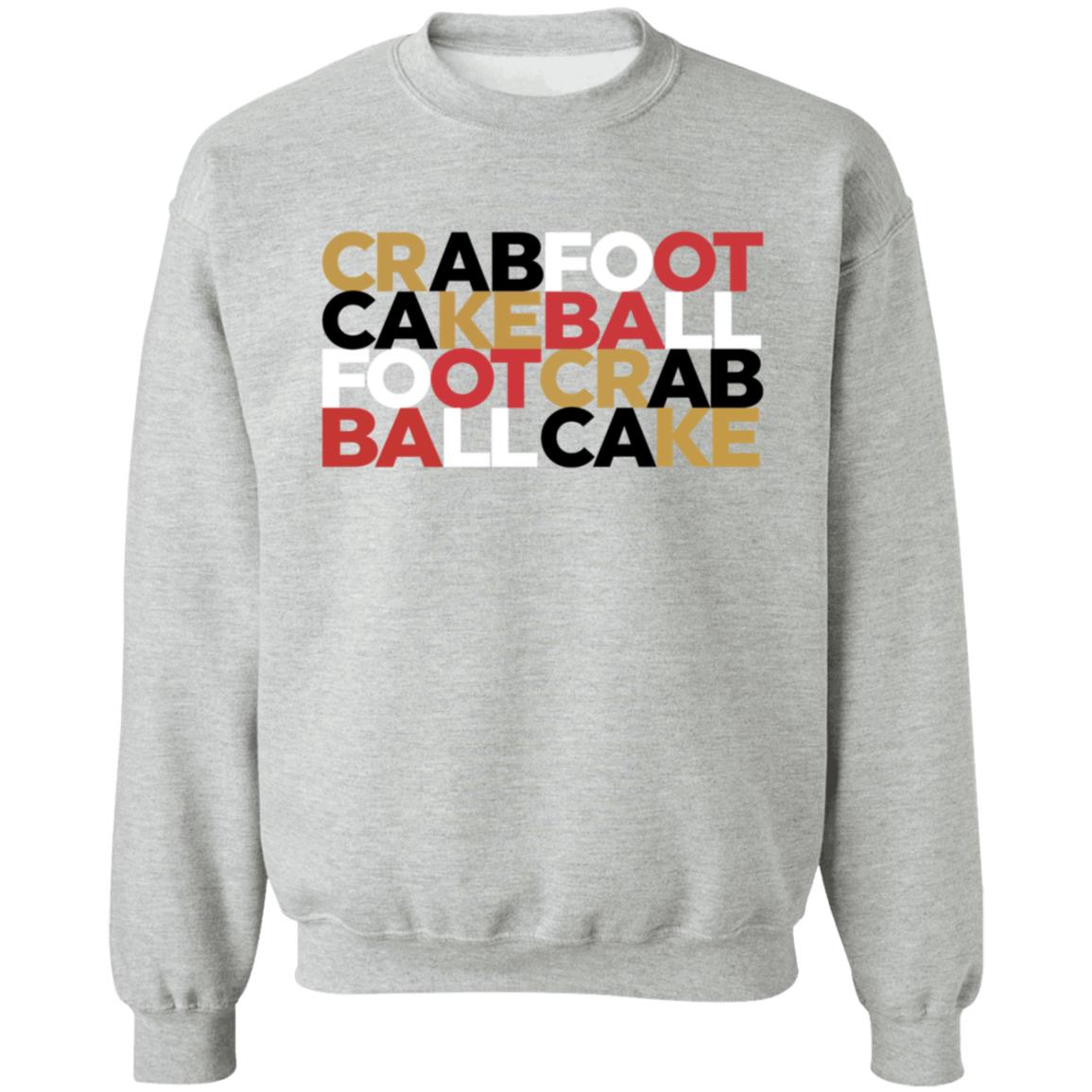 Crabfoot Cakeball Footcrab Ballcake Shirt Nate Crabfoot Cakeball Footcrab Ballcake Shirt Hoodie Sweatshirt - Teechipus