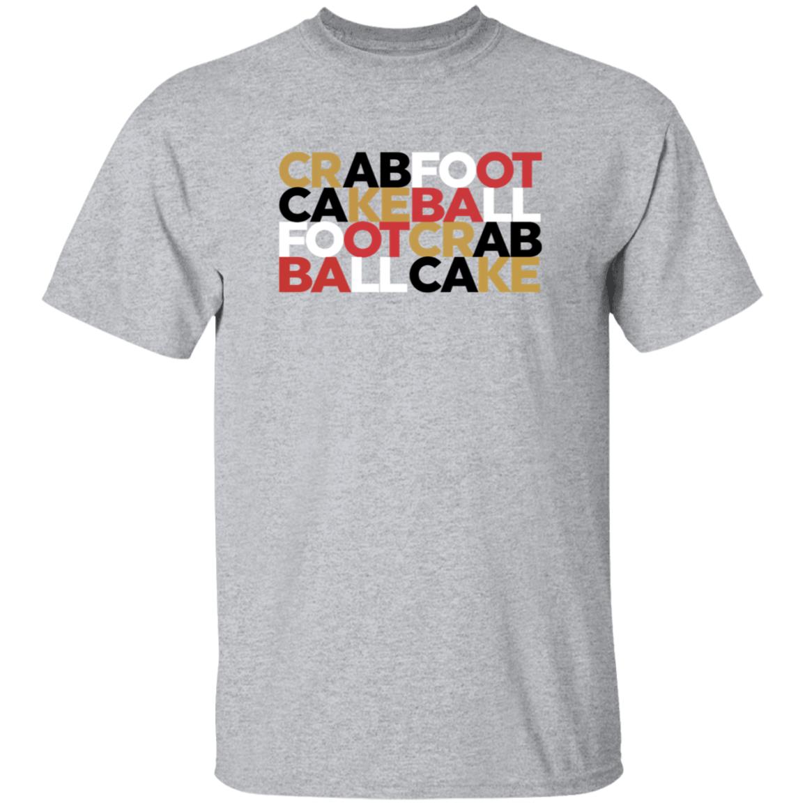 Crabfoot Cakeball Footcrab Ballcake Shirt Nate Crabfoot Cakeball Footcrab Ballcake Shirt Hoodie Sweatshirt - Teechipus