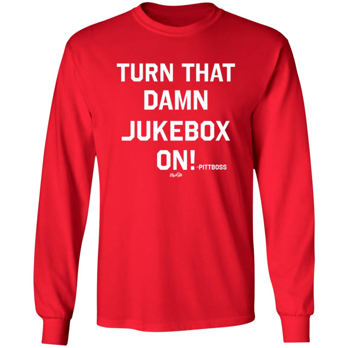 Turn That Damn Jukebox On Shirt Arkansas Razorbacks - Teechipus