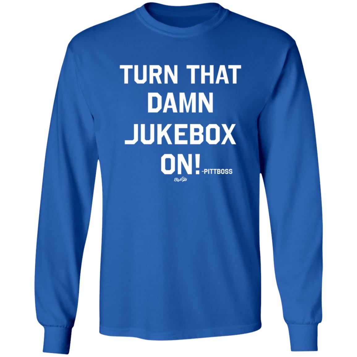 Turn That Damn Jukebox On Shirt Arkansas Razorbacks - Teechipus