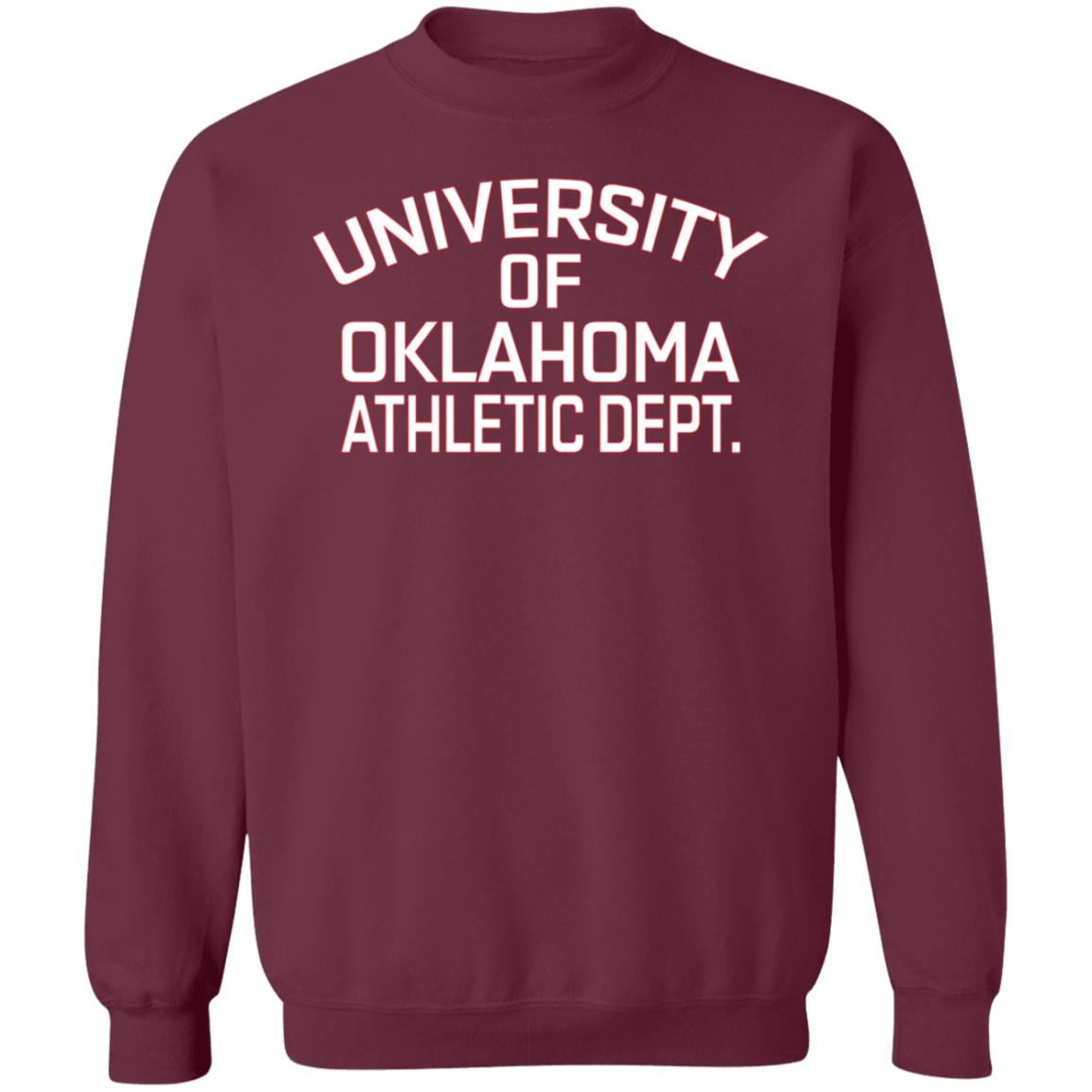 University Of Oklahoma Athletic Dept Shirt Oklahoma University Of Oklahoma Athletic Dept Shirt Hoodie Sweatshirt - Teechipus