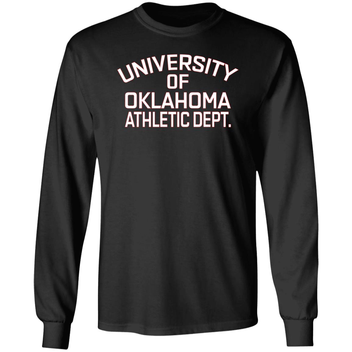 University Of Oklahoma Athletic Dept Shirt Oklahoma University Of Oklahoma Athletic Dept Shirt Hoodie Sweatshirt - Teechipus