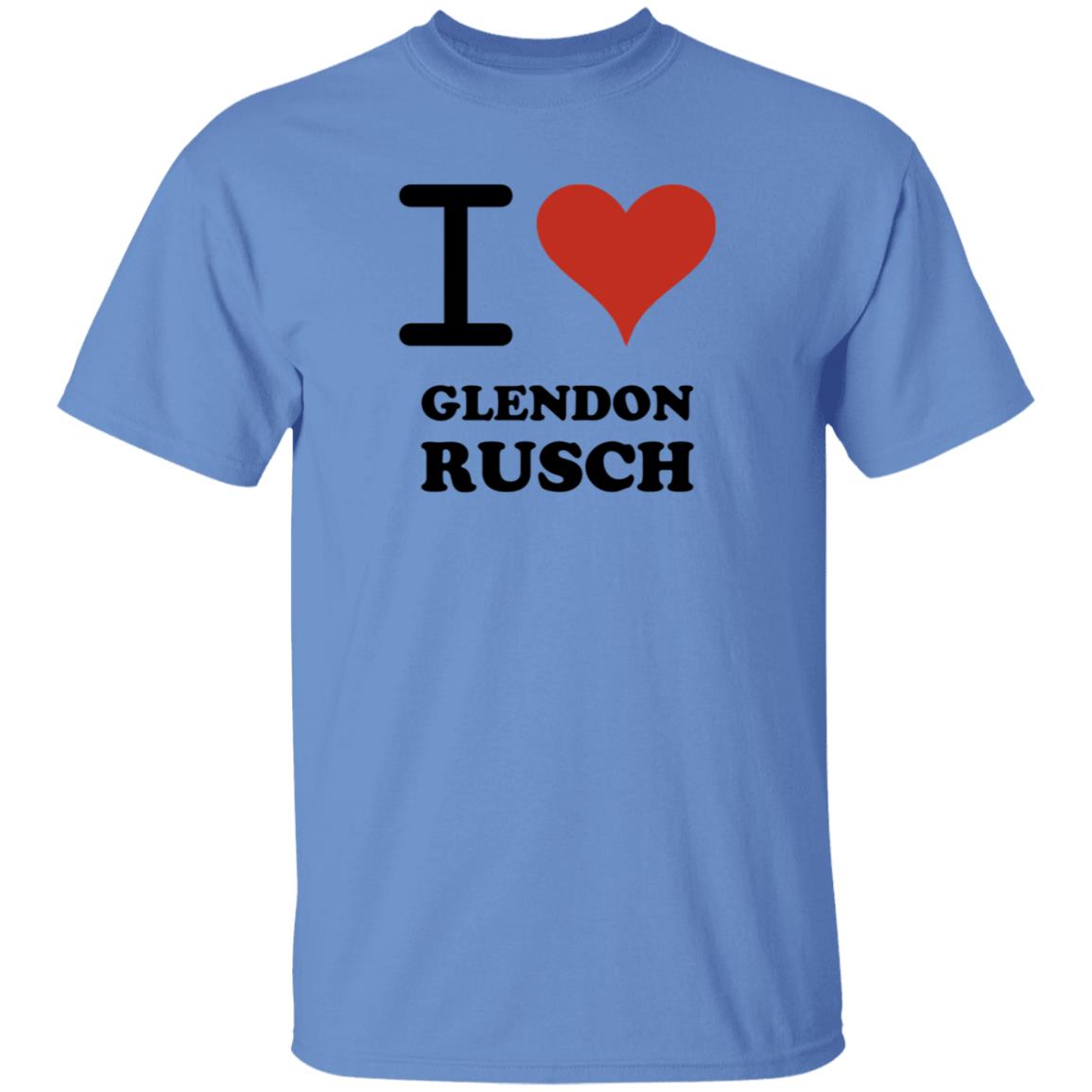 I Love Glendon Rusch Shirt Glendon Rusch Shirt Hoodie - Teechipus