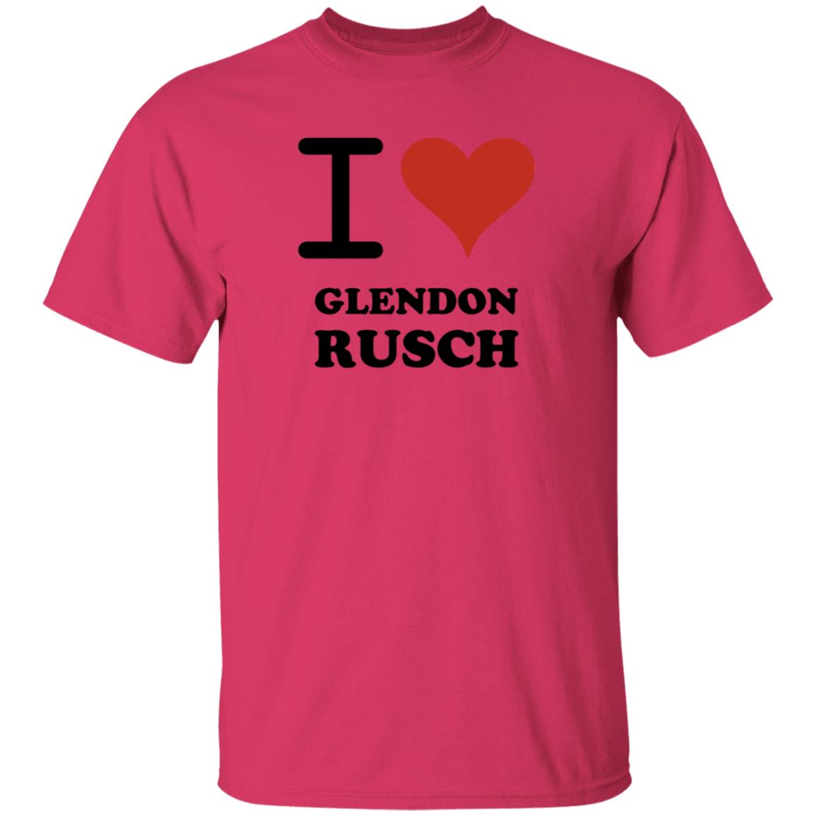 I Love Glendon Rusch Shirt Glendon Rusch Shirt Hoodie - Teechipus