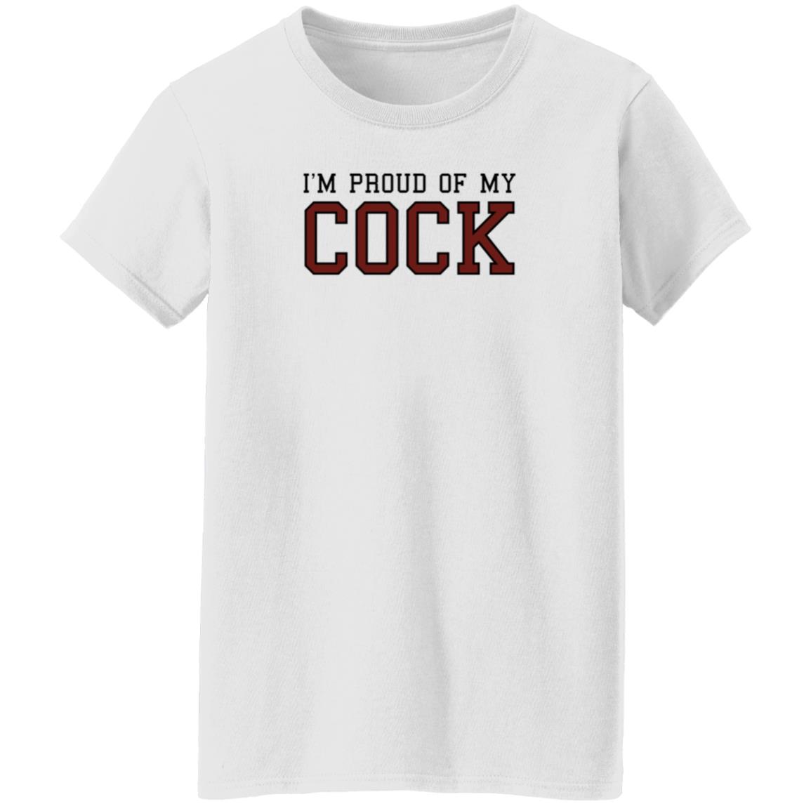 I'm Proud Of My Cock Shirt The Real Usc I'm Proud Of My Cock Shirt Barstooluofsc - Teechipus