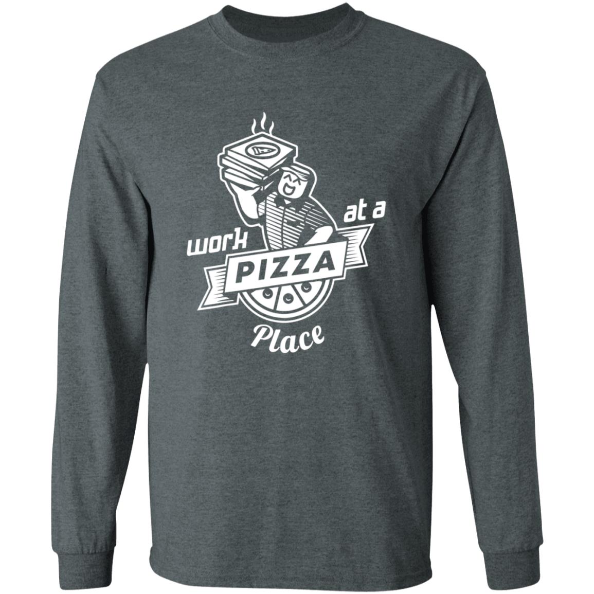 Work At A Pizza Place Shirt John Shedletsky - Teechipus