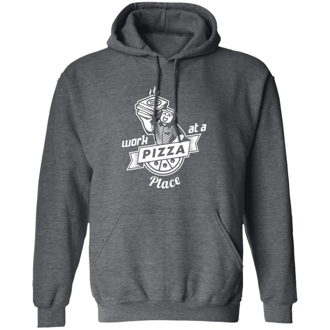 Work At A Pizza Place Shirt John Shedletsky - Teechipus