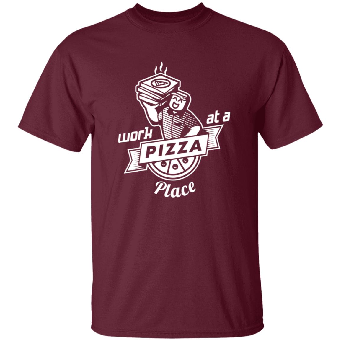 Work At A Pizza Place Shirt John Shedletsky - Teechipus