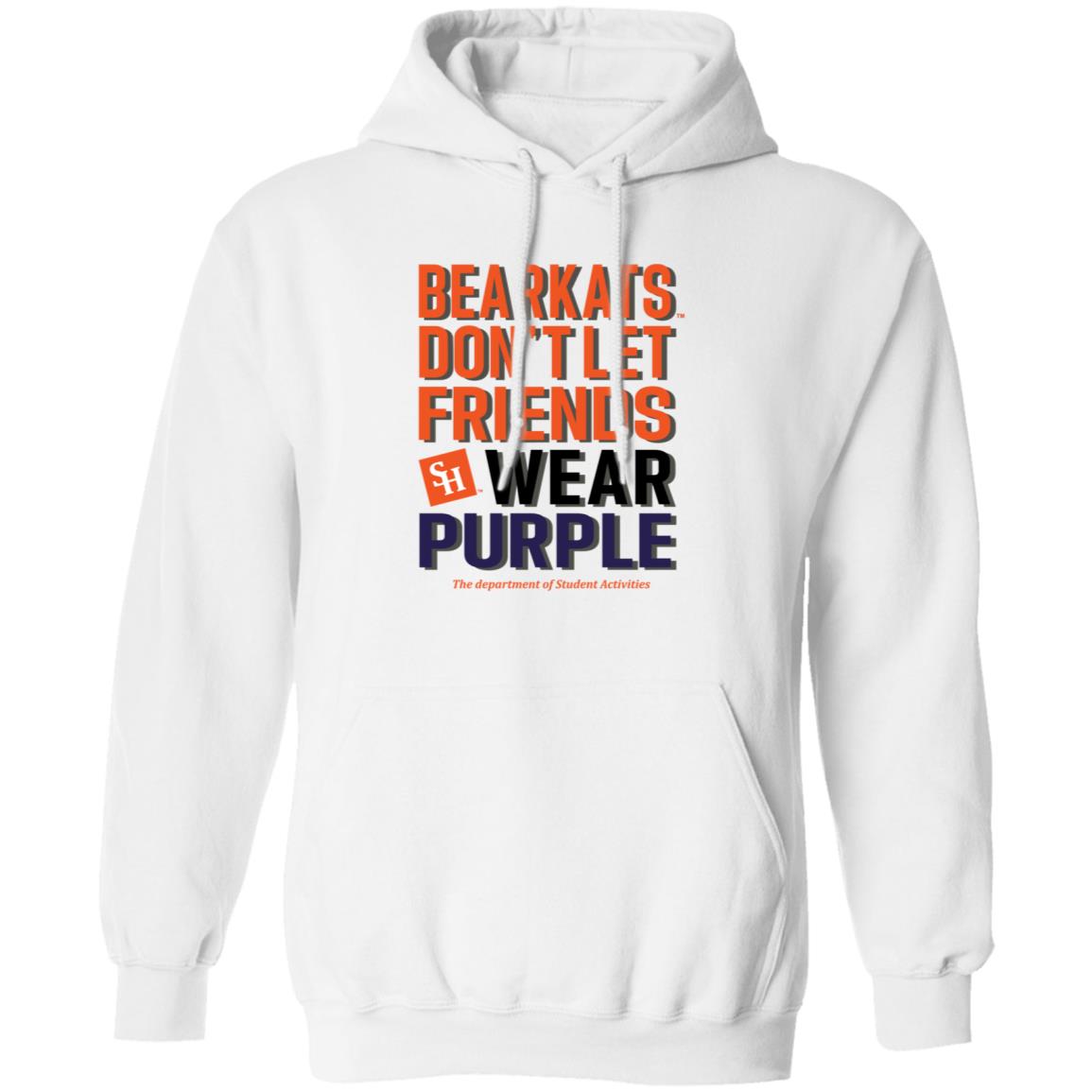 Bearkats Don't Let Friends Wear Purple Shirt Katfansdotcom Bearkats Don't Let Friends Wear Purple Shirt Hoodie Sweatshirt - Teechipus
