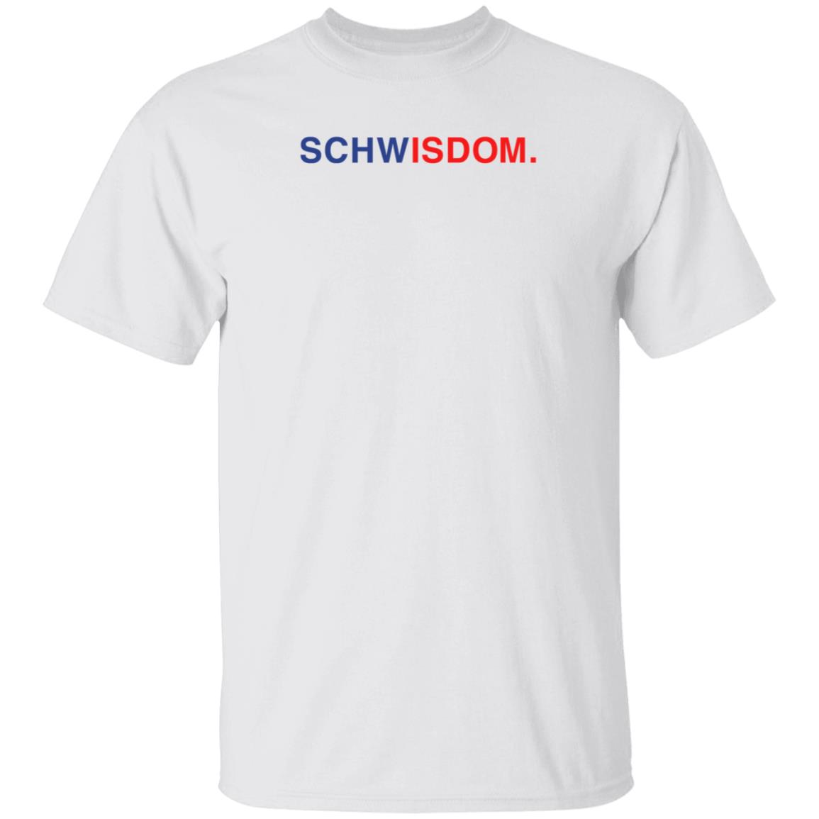 Schwisdom Shirt Obviousshirts Merch Schwisdom Shirt Hoodie Sweatshirt - Teechipus