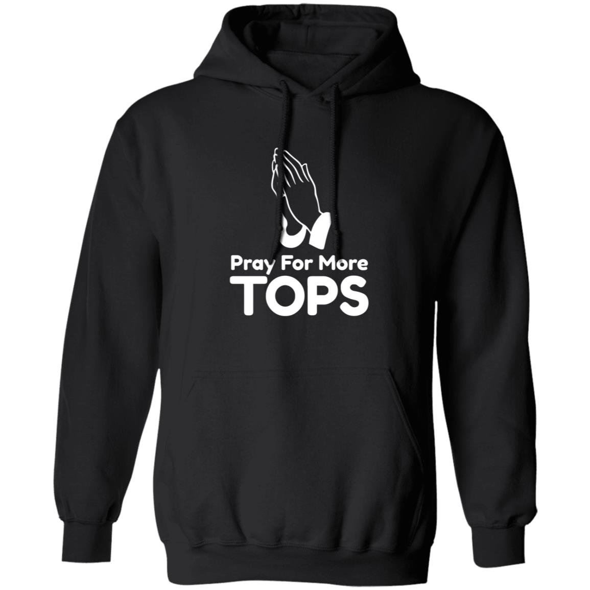 Pray For More Tops Shirt Bearly There Pray For More Tops Shirt Hoodie Sweatshirt - Teechipus
